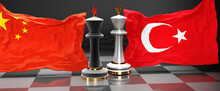 China Turkey Talks, Meeting Or Trade Between Those Two Countries That Aims At Solving Political Issues, Symbolized By A Chess Game With National Flags, 3d Illustration