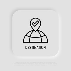 Wall Mural - destination thin line icon: pointer on the globe. modern vector illustration.