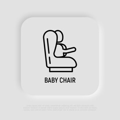 Wall Mural - Baby seat for car: child is fastened by seat belts. Thin line icon. Modern vector illustration.