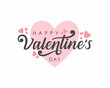 Happy Valentines Day typography poster with handwritten calligraphy text, Vector illustration