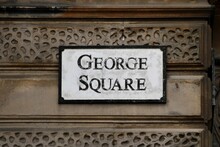 Street Name Sign For George Square In Glasgow Scotland