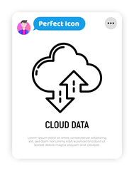 Wall Mural - cloud data thin line icon: backup, download, upload. modern vector illustration.