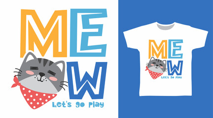 Meow typography with cat tees design concept