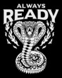 Black and White Cobra Snake Old School Traditional Tattoo Style Illustration with A Slogan Artwork on Black Background for Apparel and Other Uses