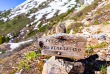 Sign For Trail Closure Closed For Revegetation At Linkins Lake Trail On Independence Pass In Rocky Mountains In Early Summer In Aspen, Colorado
