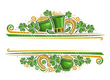 Vector Border For St Patrick's Day With Copy Space For Text, Horizontal Template With Illustration Of Shamrock Leaves, Leprechaun Top Hat, Decorative Flourishes For St Patricks Day On White Background