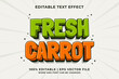 © Hasbi Creative - Editable text effect - Fresh Carrot 3d Traditional Cartoon template style premium vector