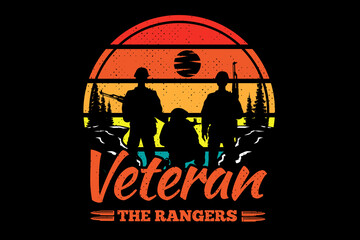 Wall Mural - T-shirt veteran rangers pine typography retro vintage illustration