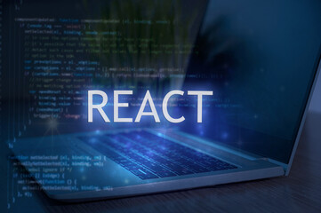 react inscription against laptop and code background. technology concept. learn react programming la