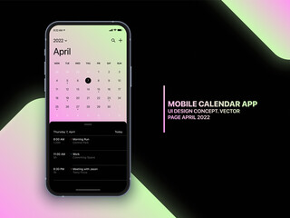 Wall Mural - mobile calendar app vector concept april 2022 page with to do list and tasks ui ux design on realist