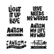 Autism Awareness Day vector illustration. Hand drawn lettering quotes on white background. Mental disorder, psychology disease typography. 