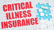 © Dzmitry - On the puzzles there is an inscription - Critical Illness Insurance, on a blue background pills.