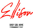 © BlueMistFilmStudios - Girl Baby Name Ellison in Stylish Cursive Red Color Calligraphy Lettering