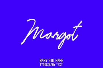 Wall Mural - Margot Girl Name Stylish Cursive Brush Calligraphy Lettering Sign on Blue Background