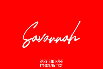 Wall Mural - Female Name Savannah Brush Calligraphy Text on Red Background