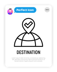 Wall Mural - destination thin line icon: pointer on the globe. modern vector illustration.