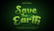 © Farhad - 3D Save The Earth text effect - Editable text effect