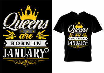 Wall Mural - Queens Are Born In January T-Shirt Design