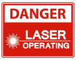 © Seetwo - Danger Safety Sign Laser Operating On White Background