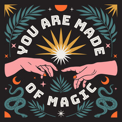boho mystical poster with inspirational quote trendy bohemian celestial style. you are made of magic