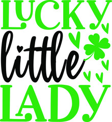 Wall Mural - St-Patricks-Day svg design    lucky little lady