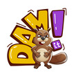 Dam it funny beaver character lettering