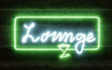 Neon Light Letters Of The Word Lounge Sign Night Club Bar Drinkconcept 3d Render Illustration
