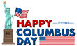 Happy Columbus day banner with statue of liberty