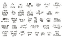 A Set Of Handwritten Words And Phrases For Valentine's Day, Birthday, Other Holidays. Hand Lettering. Quotes For Postcards, Gift Tags, Labels. Black White Vector Silhouette Isolated On White.