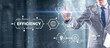 © Funtap - Efficiency. Businessman presses the inscription on the virtual screen