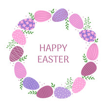 Happy Easter Greeting Card Template. Pink, Purple And Blue Decorated Easter Eggs And Green Branches In Flat Style