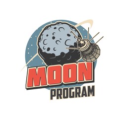 Wall Mural - moon program, orbital station or satellite in spaceflight to planet, vector emblem. lunar rover spac