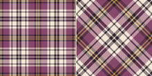 Check Plaid Pattern For Flannel Shirt In Purple Pink, Gold Yellow, Off White. Seamless Tartan Illustration Set For Shirt, Blanket, Throw, Other Modern Spring Summer Autumn Winter Textile Print.