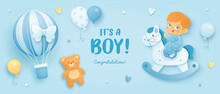 Baby Shower Horizontal Banner With Cartoon Hot Air Balloon, Baby Boy, Horse, Teddy Bear And Helium Balloons On Blue Background. It's A Boy. Vector Illustration