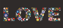 Love - Word Love Of Doodle Flowers And Leaves. Hippie Word LOVE. Isolated