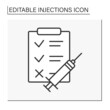 © Antstudio - Syringe line icon.Checking health before vaccination. Checklist.Treatment.Injections concept. Isolated vector illustration. Editable stroke