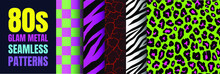 80's Glam Rock Metal Collection Of Seamless Patterns | Set Of Abstract Vivid Vector Graphics In Retro Vintage Style For Apparel And Textiles. Zebra, Tiger, Leopard, Chess, Soil Earth