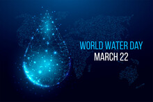 World Water Day Concept. Banner Template With Glowing Low Poly Water Drop. Vector Illustration