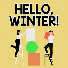 Inspiration Showing Sign Hello Winter. Business Concept Coldest Season Of The Year In Polar And Temperate Zones Couple Drawing Using Ladder Placing Big Empty Picture Frames To A Wall.
