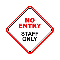 Wall Mural - No entry sign on white background	