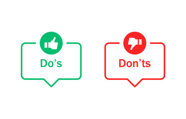 Poster - Dos and donts icons with speech bubble - thumbs up or thumb down. Like or dislike - do's and don'ts bubble. true or false. Do and dont	
