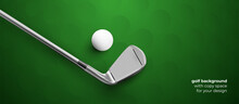 Golf Club And Ball With Shadows On Green Background