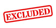 ‘Excluded’ Red Rubber Stamp