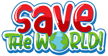 Sticker - Save The World typography logo design