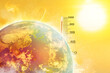 © piyaset - Earth, heat wave, Sun and high temperature environment with weather thermometer. Climate change, Hot climate, Extreme weather concept. Elements of this image furnished by NASA