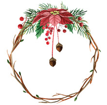 Christmas Watercolor Wreath Made Of Tree Branches Decorated With Fir Branches, Red Poinsettia Flower, Acorns And Red Berries. Christmas Card Decor.