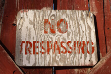 No Trespassing Sign.