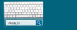© ARAMYAN - computer keyboard with problem text
