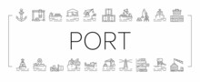 Container Port Tool Collection Icons Set Vector .
