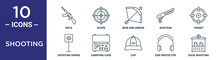 Shooting Outline Icon Set Includes Thin Line Rifle, Bow And Arrow, Target, Carrying Case, Ear Protector, Duck Shooting, Shooting Range Icons For Report, Presentation, Diagram, Web Design
